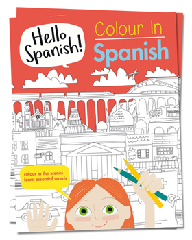 Win 2 copies of Colour In Spanish - Hello Languages | Primary Times