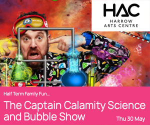 Advert: https://harrowarts.com/whats-on/event/the-captain-calamity-science-and-bubble-show