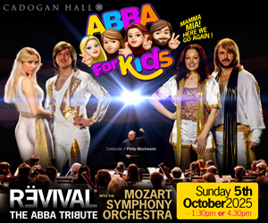 Advert: https://cadoganhall.com/whats-on/abba-for-kids-2025/
