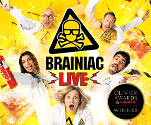 Advert: https://thegarricktheatre.co.uk/tickets/brainiac-live/