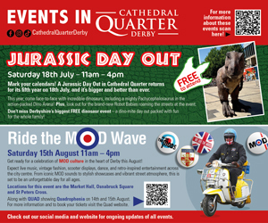 Advert: https://www.derbycathedralquarter.co.uk/events/