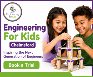 Advert: https://engineeringforkids-chelmsford.co.uk/