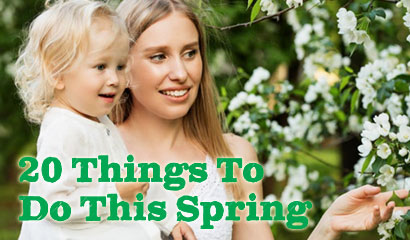20 Things To Do This Spring