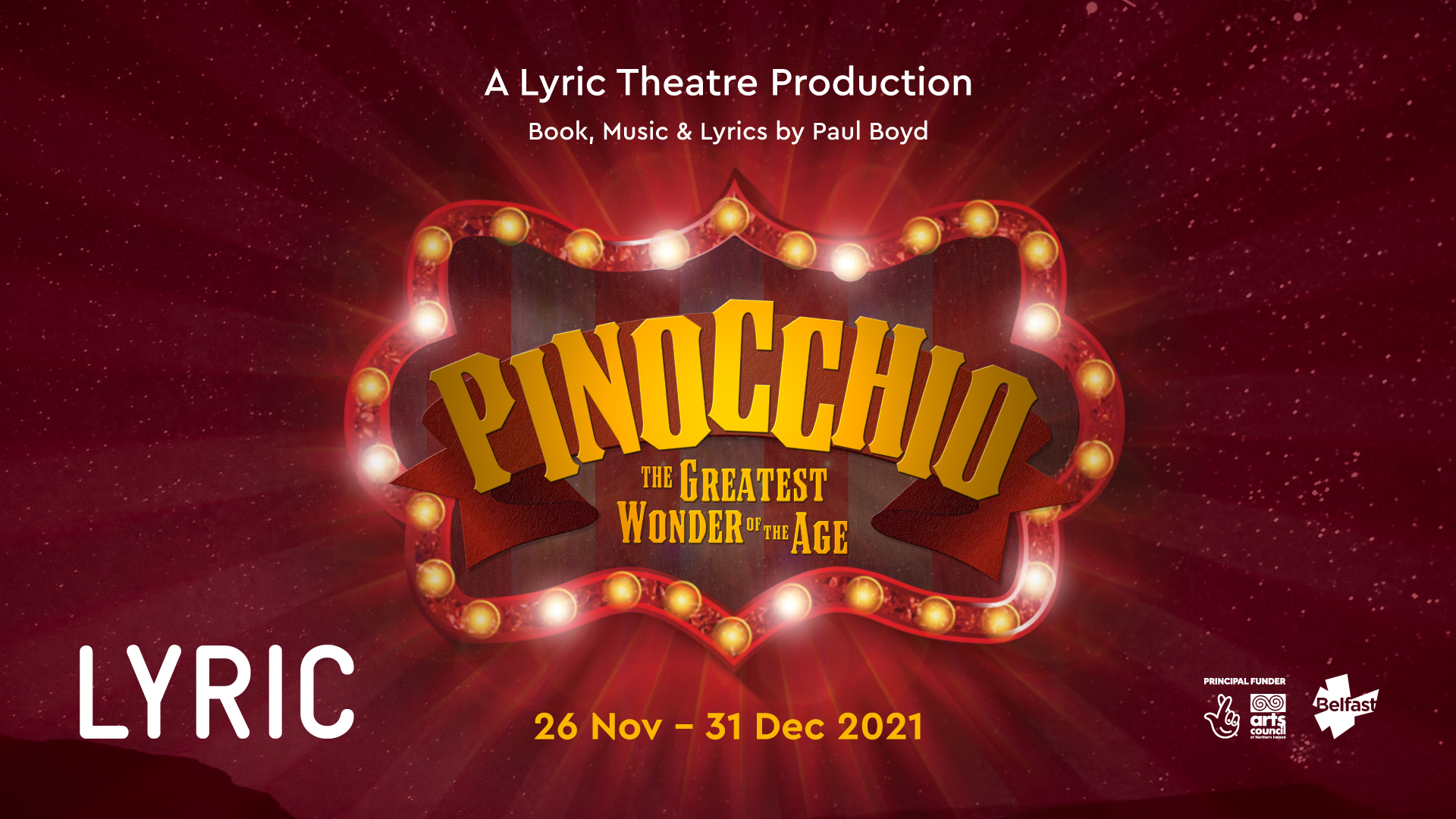Lyric invites you to attend “Pinocchio: The Greatest Wonder of the Age”